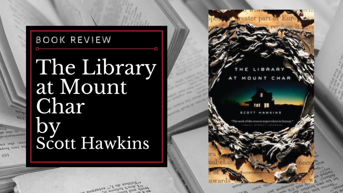 Book Review: The Library at Mount Char by Scott Hawkins