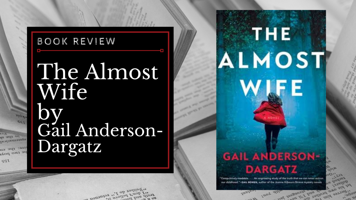 Book Review: The Almost Wife by Gail Anderson-Dargatz